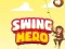 שפּיל Swing Hero אָנליין