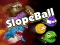 שפּיל Slope Ball אָנליין