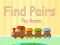 שפּיל Find Pairs Toy Room אָנליין