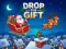 שפּיל Drop The Gift אָנליין