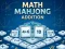 שפּיל Math Mahjong Addition אָנליין