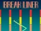 שפּיל Break Liner אָנליין