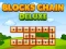 שפּיל Blocks Chain Deluxe אָנליין