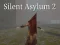 שפּיל Silent Asylum 2 אָנליין