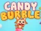 שפּיל Candy Bubble אָנליין