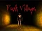 שפּיל Dark Village אָנליין
