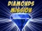 שפּיל Diamonds Mission אָנליין