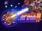שפּיל Space Blaze 2 אָנליין