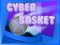 שפּיל Cyber Basket אָנליין