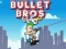 שפּיל Bullet Bros אָנליין
