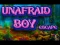 שפּיל Unafraid Boy Escape אָנליין
