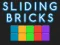 שפּיל Sliding bricks אָנליין