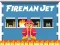 שפּיל Fireman Jet אָנליין