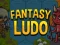 שפּיל Fantasy Ludo אָנליין