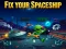 שפּיל Fix your Spaceship אָנליין