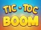 שפּיל Tic Toc Boom אָנליין