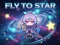 שפּיל Fly To Star אָנליין