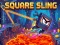 שפּיל Square Sling אָנליין