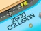 שפּיל Zero Collision אָנליין