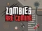 שפּיל Zombies Are Coming אָנליין