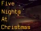 שפּיל Five Nights at Christmas אָנליין