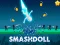 שפּיל Smashdoll אָנליין
