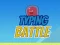שפּיל Typing Battle אָנליין