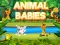שפּיל Animal Babies אָנליין