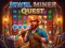 שפּיל Jewel Miner Quest אָנליין