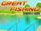 שפּיל Great Fishing אָנליין