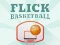 שפּיל Flick Basketball אָנליין