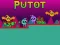 שפּיל Putot אָנליין
