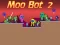 שפּיל Moo Bot 2 אָנליין