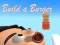 שפּיל Build a Burger אָנליין