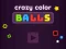 שפּיל Crazy Color Balls אָנליין