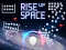 שפּיל Rise Up Space אָנליין
