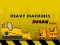 שפּיל Heavy Machinery אָנליין