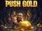 שפּיל Push Gold אָנליין