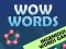 שפּיל WOW Words אָנליין