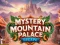שפּיל Mystery Mountain Palace Escape אָנליין