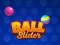 שפּיל Ball Slider אָנליין