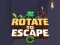 שפּיל Rotate to Escape אָנליין