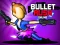 שפּיל Bullet Rush Online אָנליין