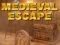 שפּיל Medieval Escape אָנליין