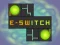 שפּיל E-Switch אָנליין