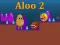 שפּיל Aloo 2 אָנליין