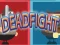 שפּיל Dead Fight אָנליין