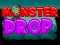 שפּיל Monster Drop אָנליין