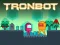שפּיל Tronbot אָנליין