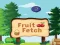 שפּיל Fruit Fetch אָנליין